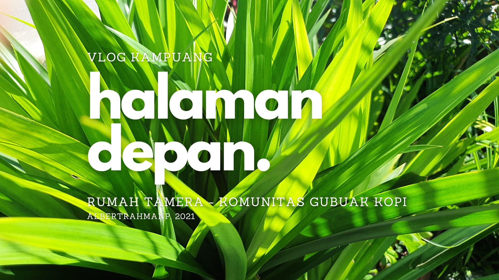 Halaman Depan (Membakar Sekam)